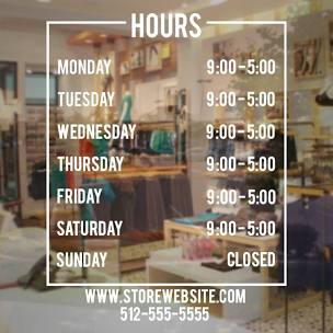 Custom Vinyl Store Hours Decal