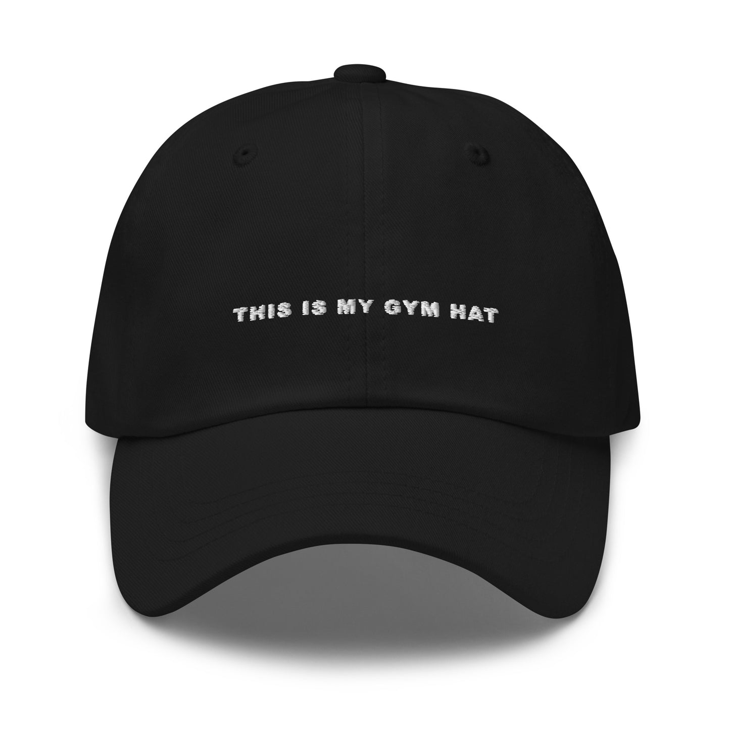 "THIS IS MY GYM HAT" Embroidered Dad Hat