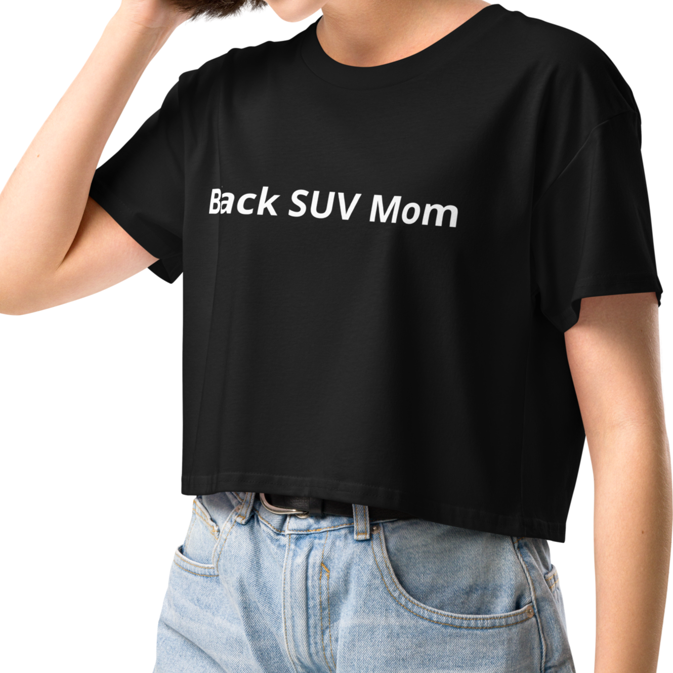 "Black SUV Mom" Cropped Tee